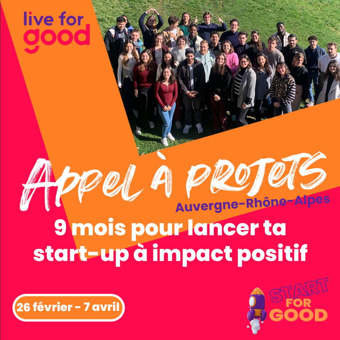 Appel Ã  projets Live for Good Auvergne-RhÃ´ne-Alpes