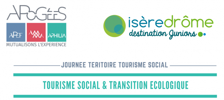 Journée Territoire Tourisme Social : Tourisme durable & transition écologique - Saint-Donat-sur-l'Herbasse (26)