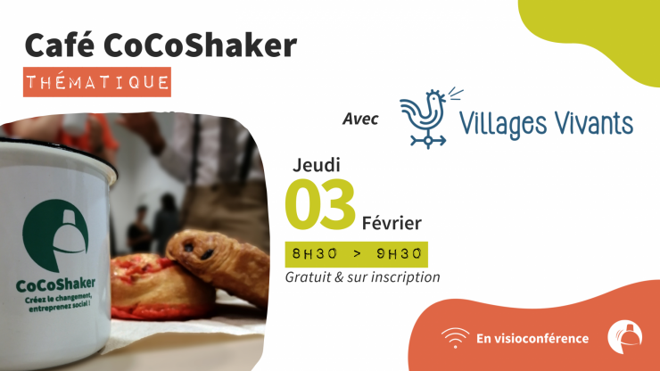 [EN LIGNE] Café Thématique CoCoShaker - Village vivants