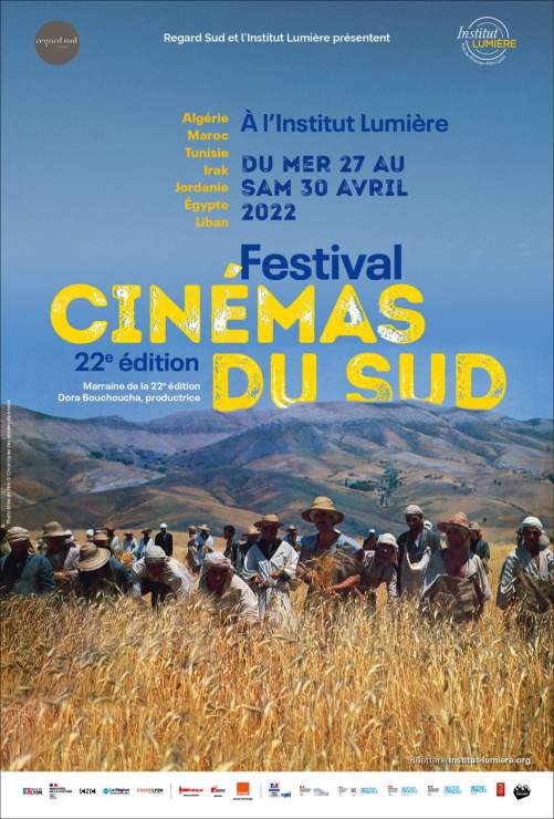  Regard Sud et L’institut Lumière sont heureux de vous convier au Festival Cinémas du Sud qui se déroule du 27 au 30 avril à l’Institut Lumière. Mettant à l’honneur les films du Maghreb et du Moyen-Orient, cette 22e édition s’offre une marraine de choix en la personne de Dora Bouchoucha, productrice tunisienne, figure incontournable du cinéma arabe. 