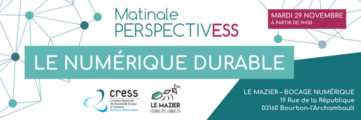 Matinale Perspectiv'ESS "Le Numérique Durable" - Allier (03)