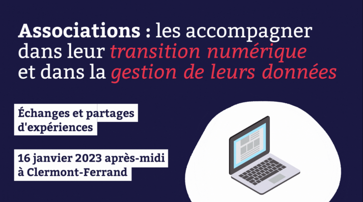 Clermont-Ferrand - mieux accompagner les associations sur la transition numérique et le RGPD