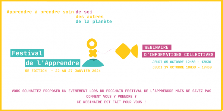 Webinaire d'informations collectives - Festival de l'Apprendre 2024
