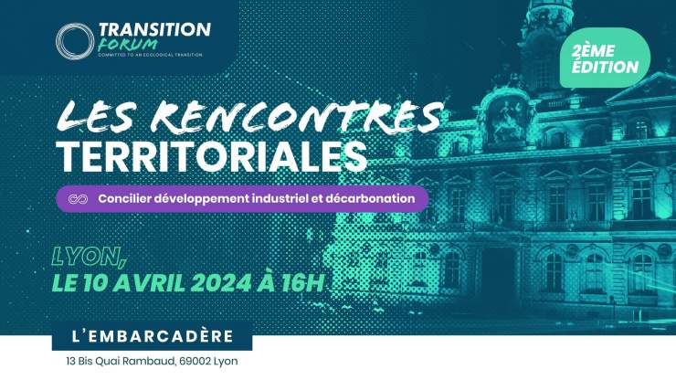 Les Rencontres Territoriales - Lyon - Concilier développement industriel et décarbonation