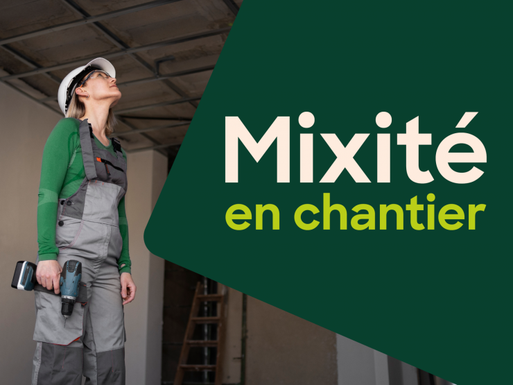 Mixité en chantier : déconstruire les problématiques liées au genre dans les métiers de chantier