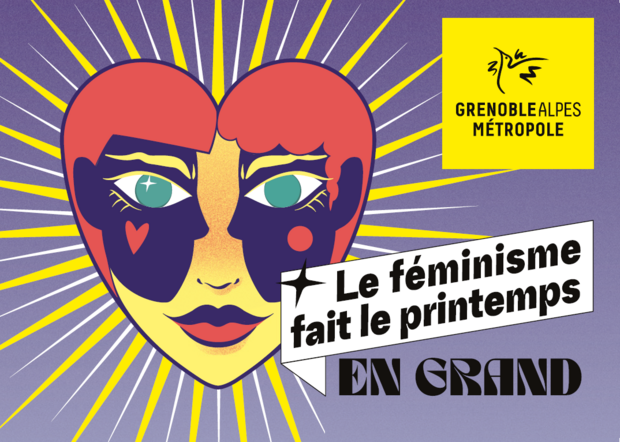 un coeur avec un visage et des rayons lumineux qui l'entourent et le nom de l'évènement Le Féminisme fait le printemps en grand