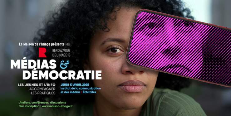  Retours sur Les Rendez-Vous de l’Image : MÉDIAS & DÉMOCRATIE