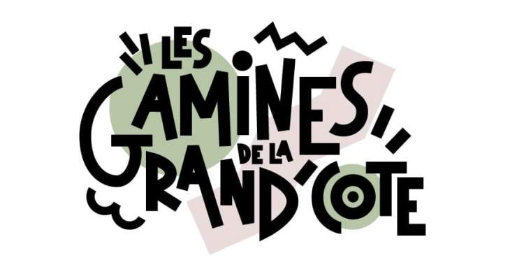 Les Gamines de la Grand'Côte 
