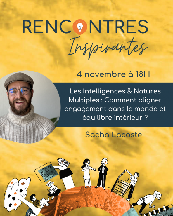 Conférence participative : Comment aligner engagement dans le monde et équilibre intérieur ? 