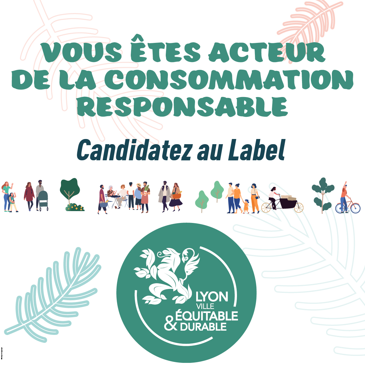Campagne de labellisation Lyon Ville Equitable et Durable