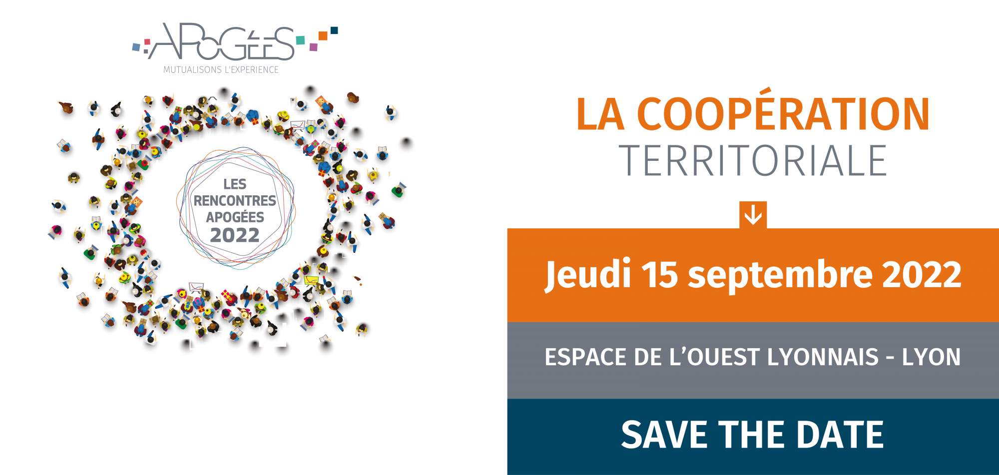 Les Rencontres APOGÉES 2022 : « La coopération territoriale » – Lyon (69) Les Rencontres APOGÉES 2022 : « La coopération territoriale » – Lyon (69)