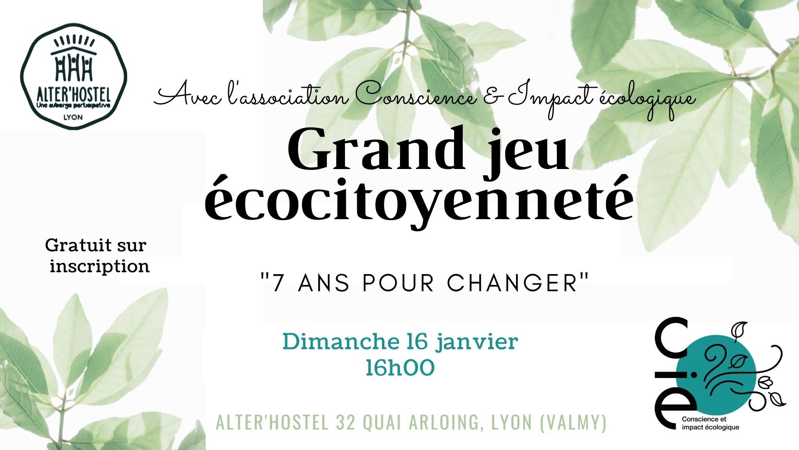Grand jeu écocitoyenneté avec CIE – 7 ans pour changer – Lyon (69)