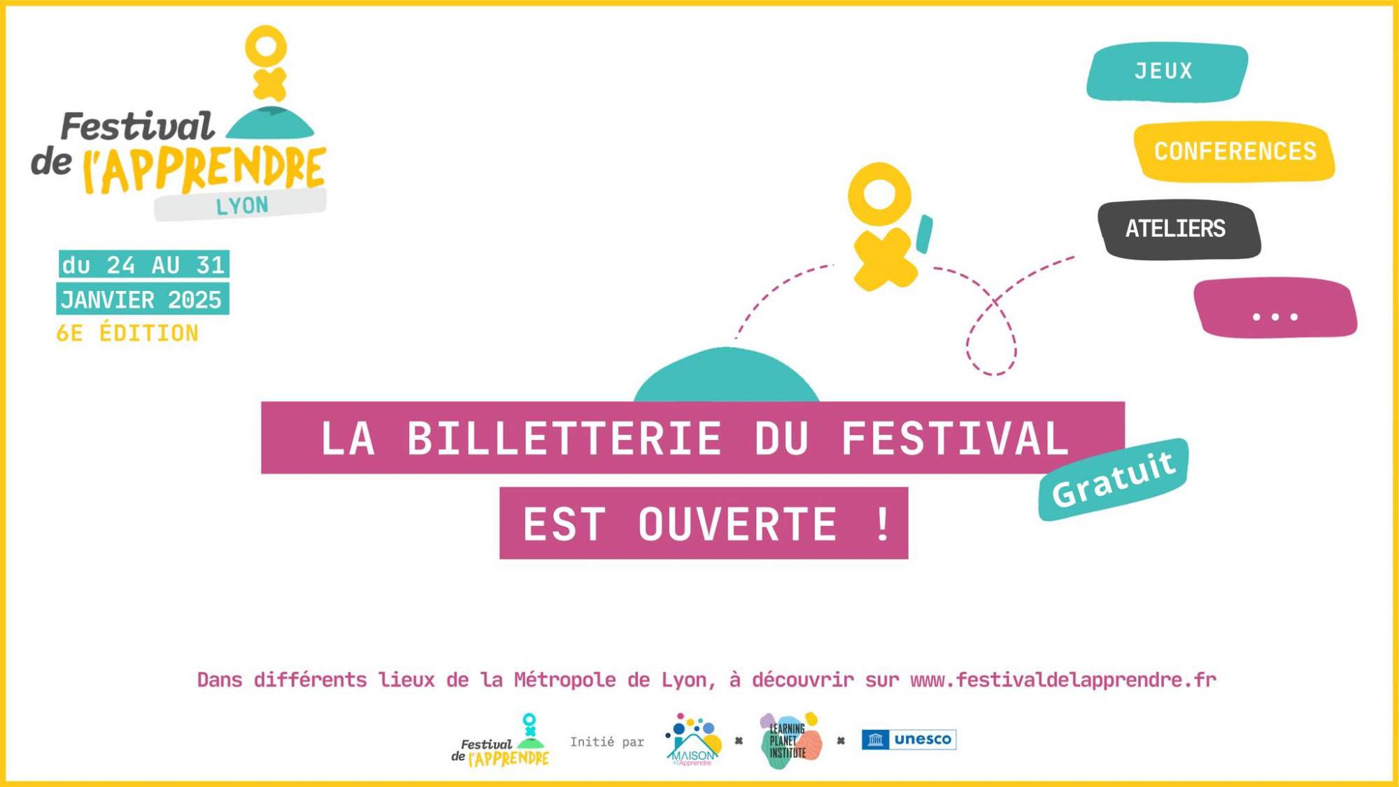 La billetterie pour le Festival de l&rsquo;Apprendre 2025 – Lyon est ouverte !