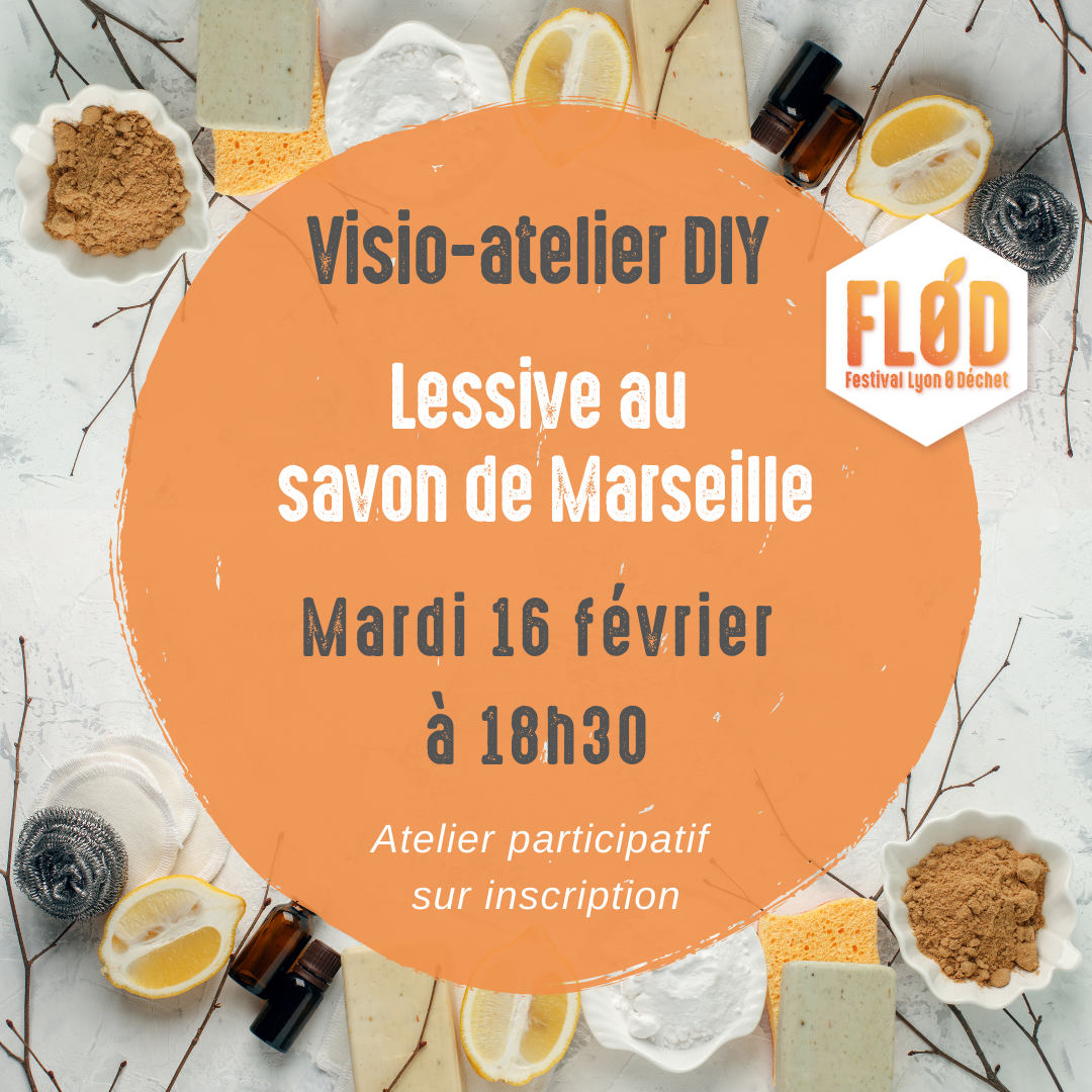 Visio-atelier participatif : lessive au savon de Marseille
