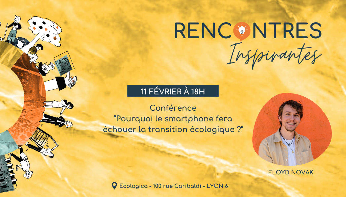 Rencontre Inspirante avec Floyd Novak – Pourquoi le smartphone fera échouer la transition écologique ?