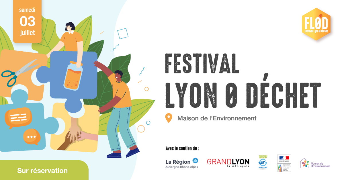 Festival Lyon 0 Déchet