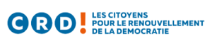 Les Citoyen-ne-s pour le Renouvellement de la Démocratie (les CRD)