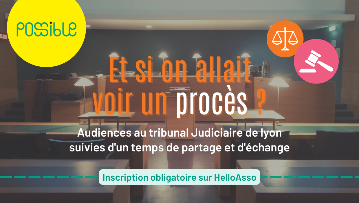 ⚖️ Et si on allait voir un procès… ⚖️