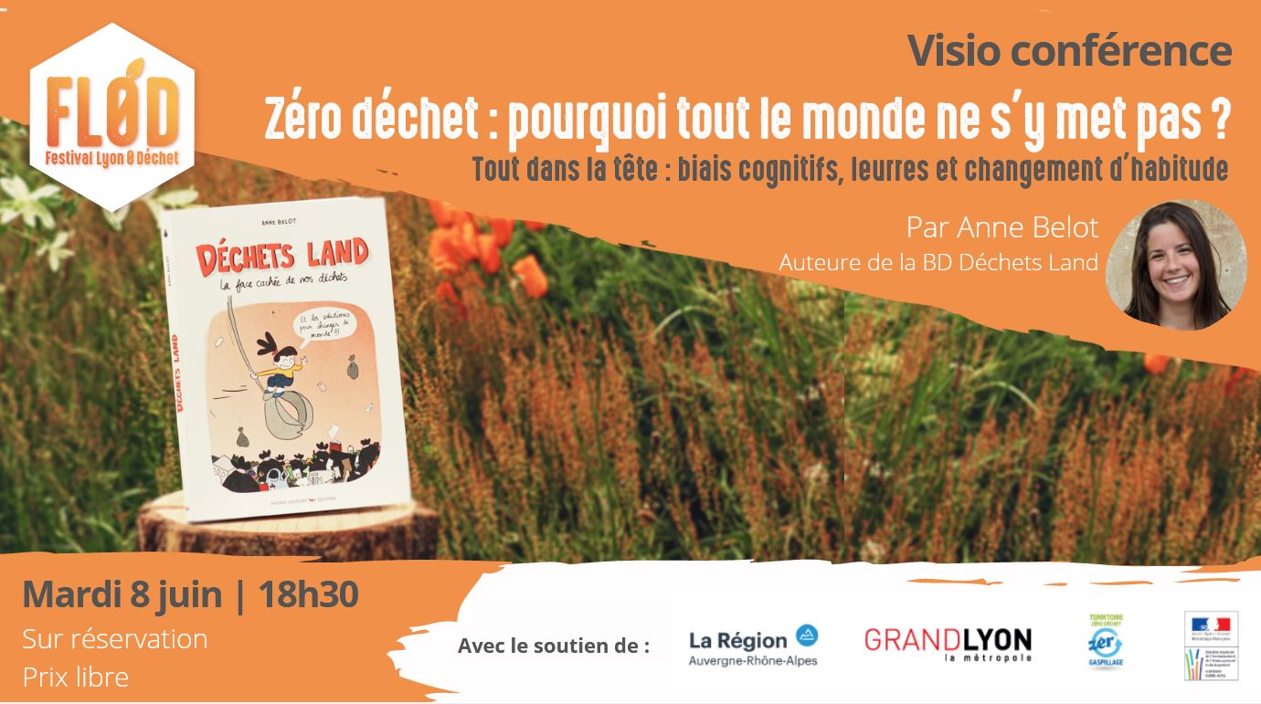 Visio-conférence « Zéro Déchet : pourquoi tout le monde ne s&rsquo;y met pas ? »