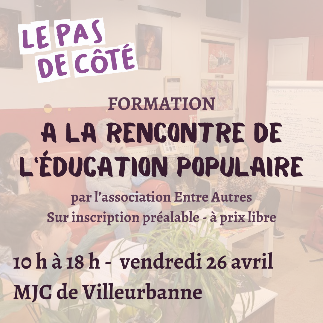 [Formation] A la rencontre de l&rsquo;éducation populaire