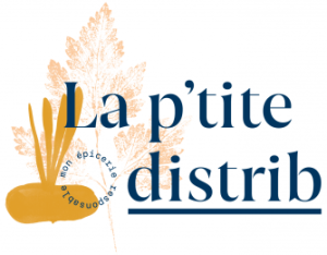 La p'tite distrib - mon épicerie responsable