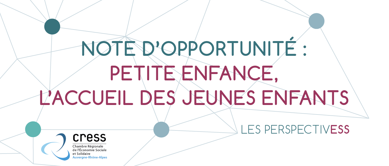 Note d’opportunité : Petite enfance, l’accueil des jeunes enfants