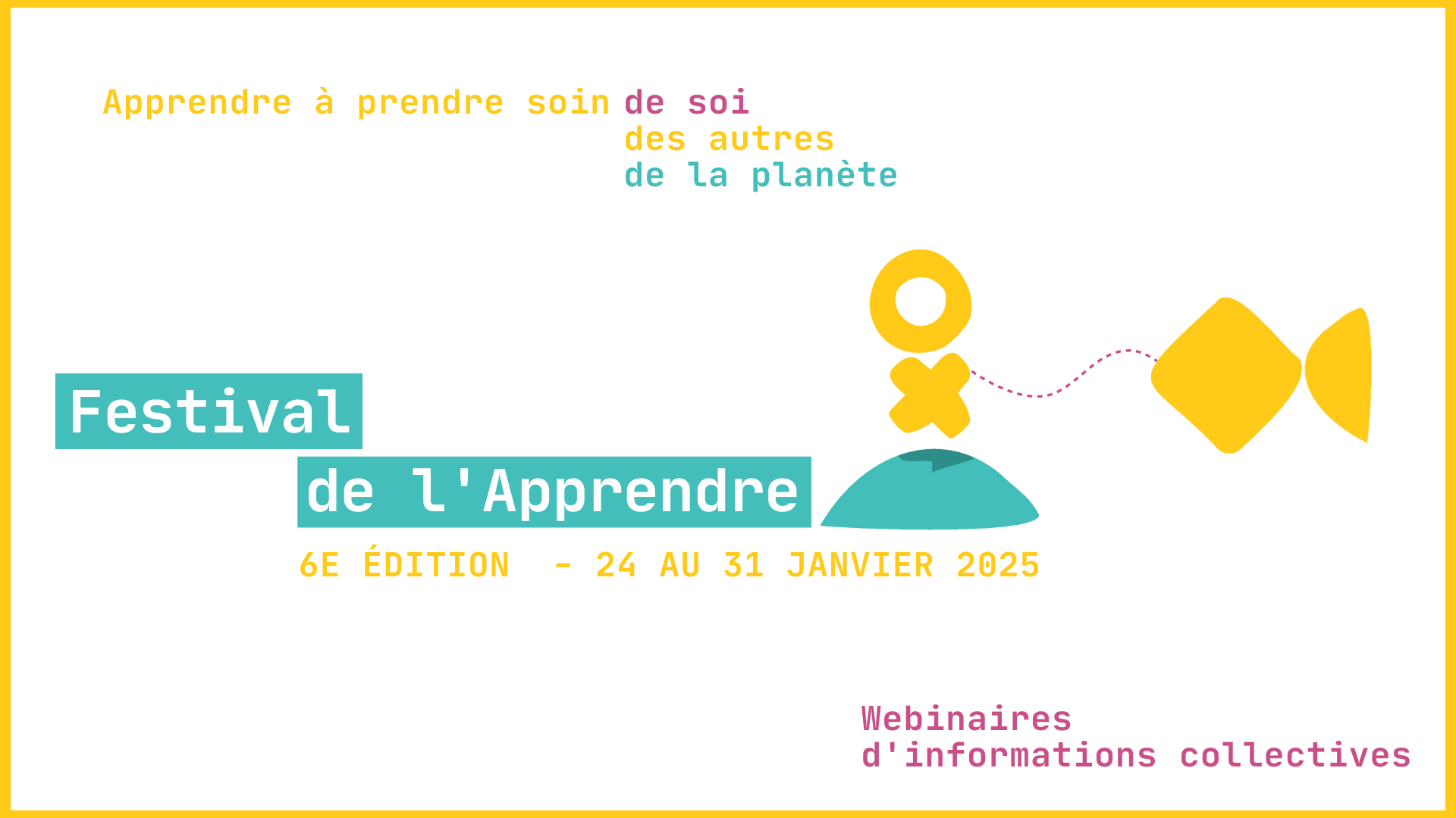 Webinaire d&rsquo;informations collectives – Festival de l&rsquo;Apprendre 2025