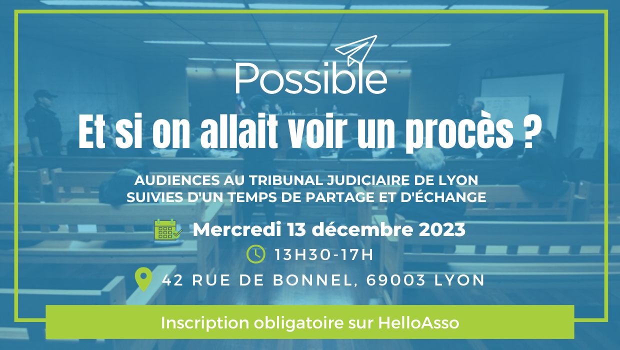 Et si on allait voir un procès ?