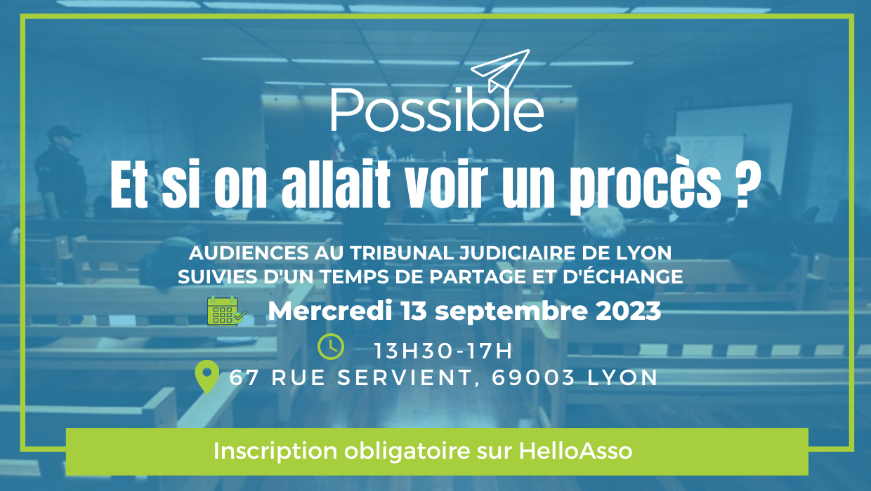 Et si on allait voir un procès ?