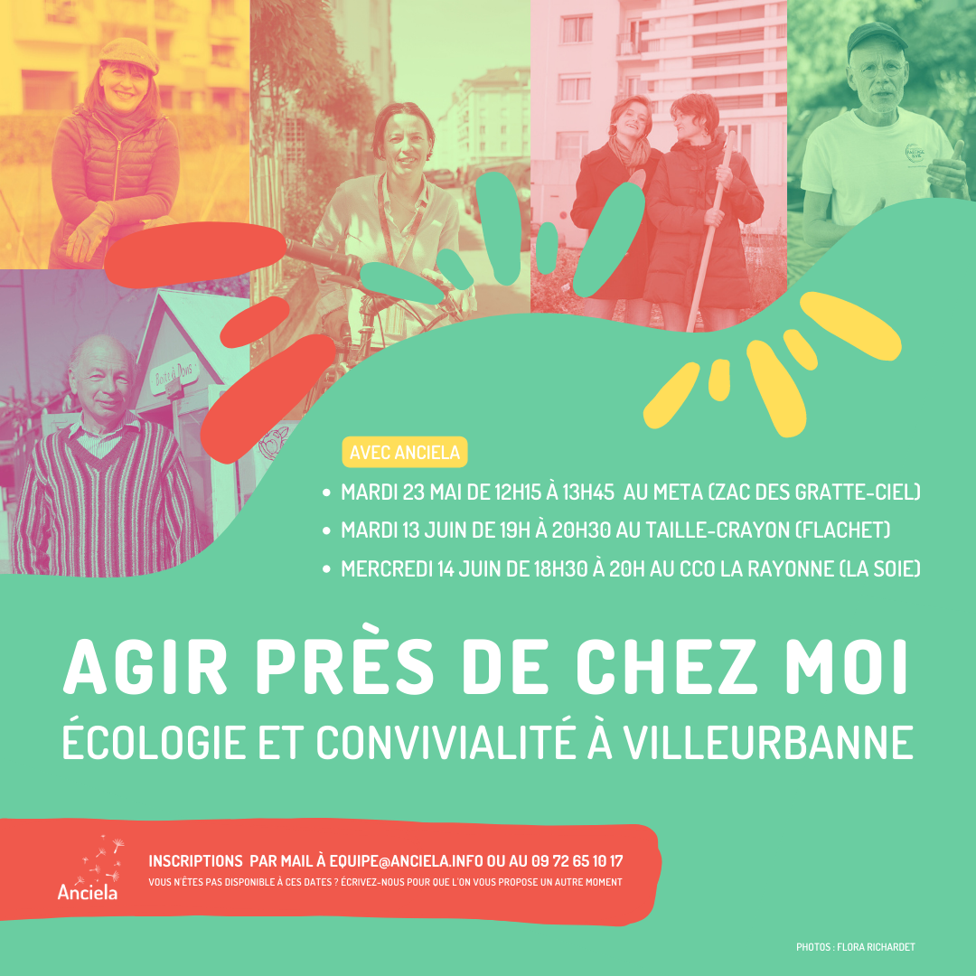 Agir près de chez moi avec Anciela