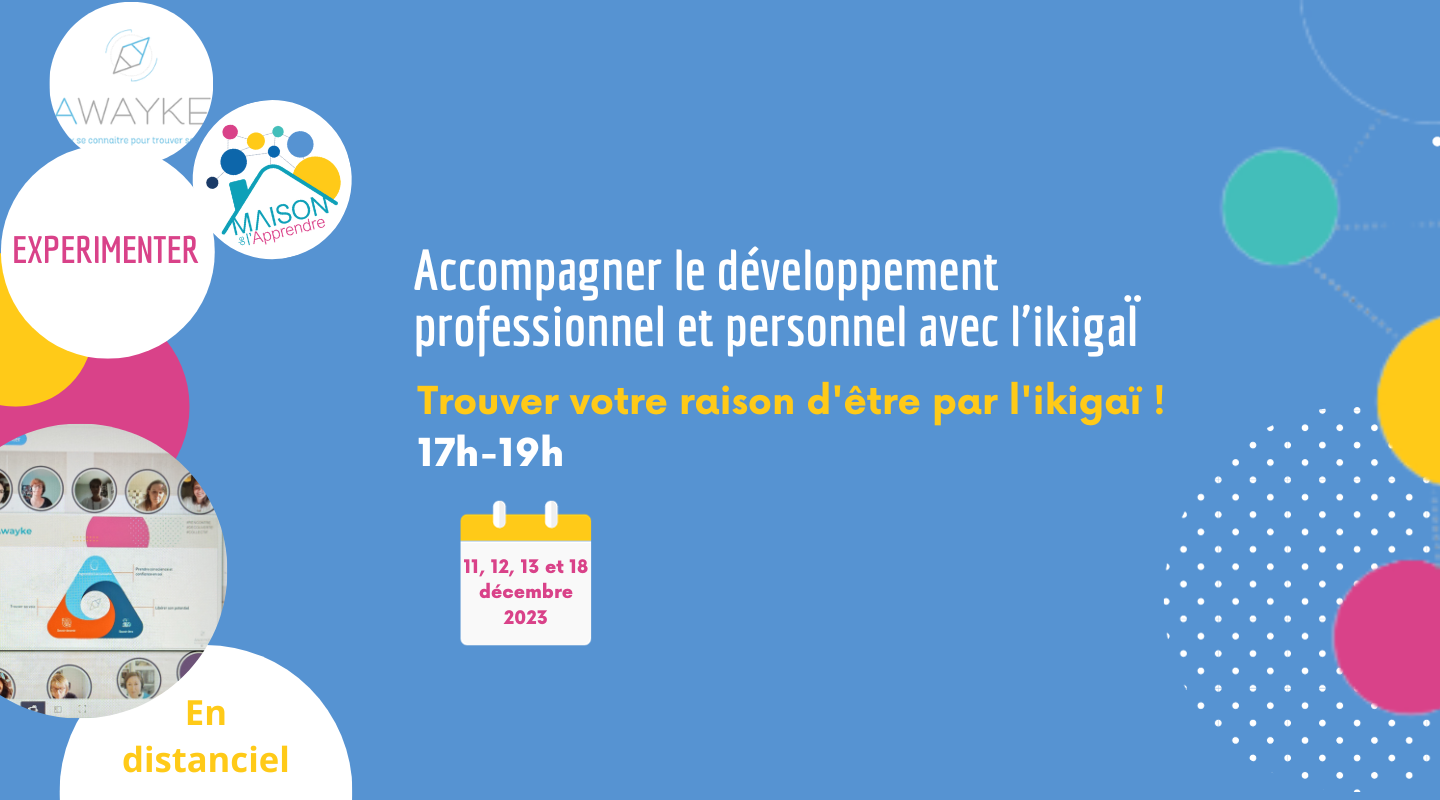 Accompagner le développement professionnel et personnel avec l&rsquo;ikigaï