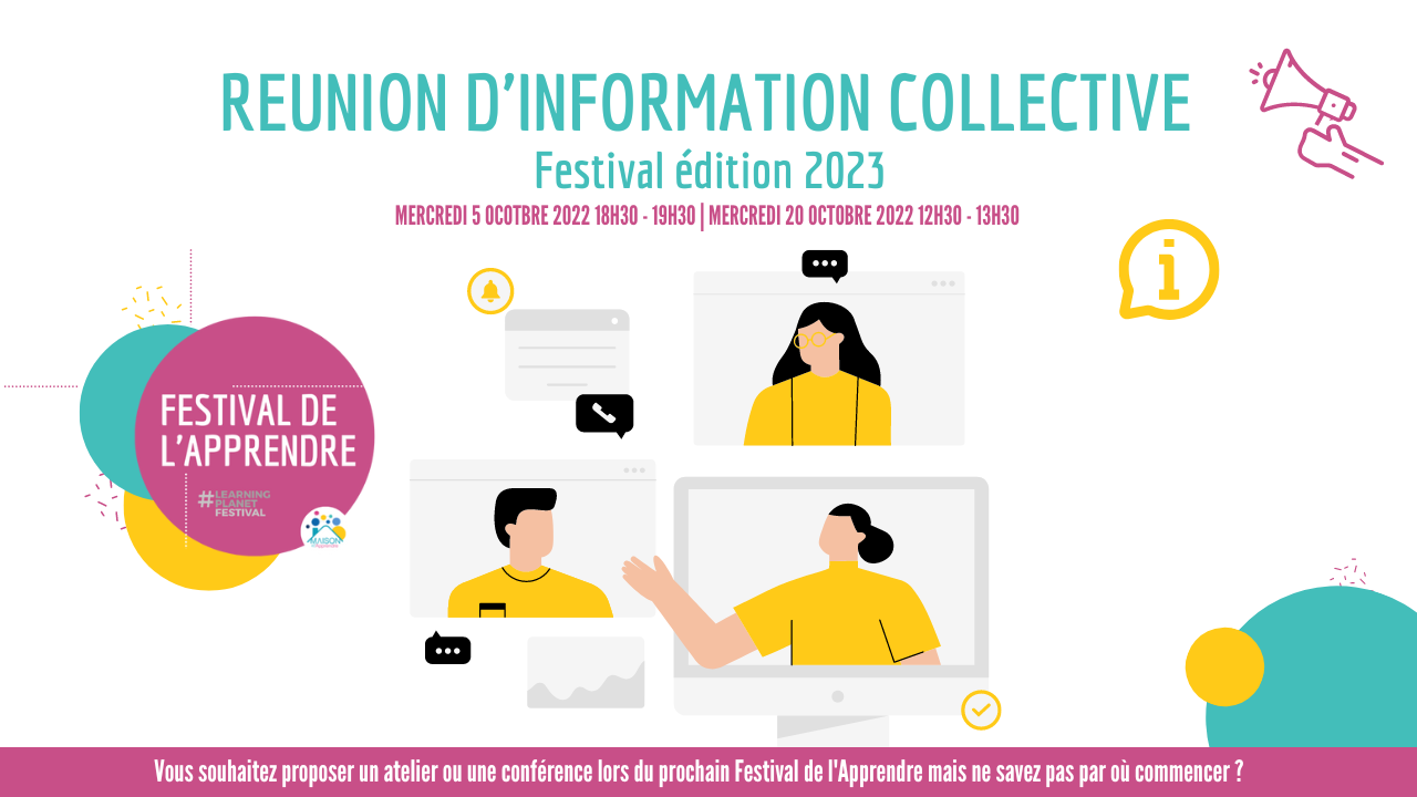 Webinaire d&rsquo;information collective – Festival de l&rsquo;Apprendre 2023
