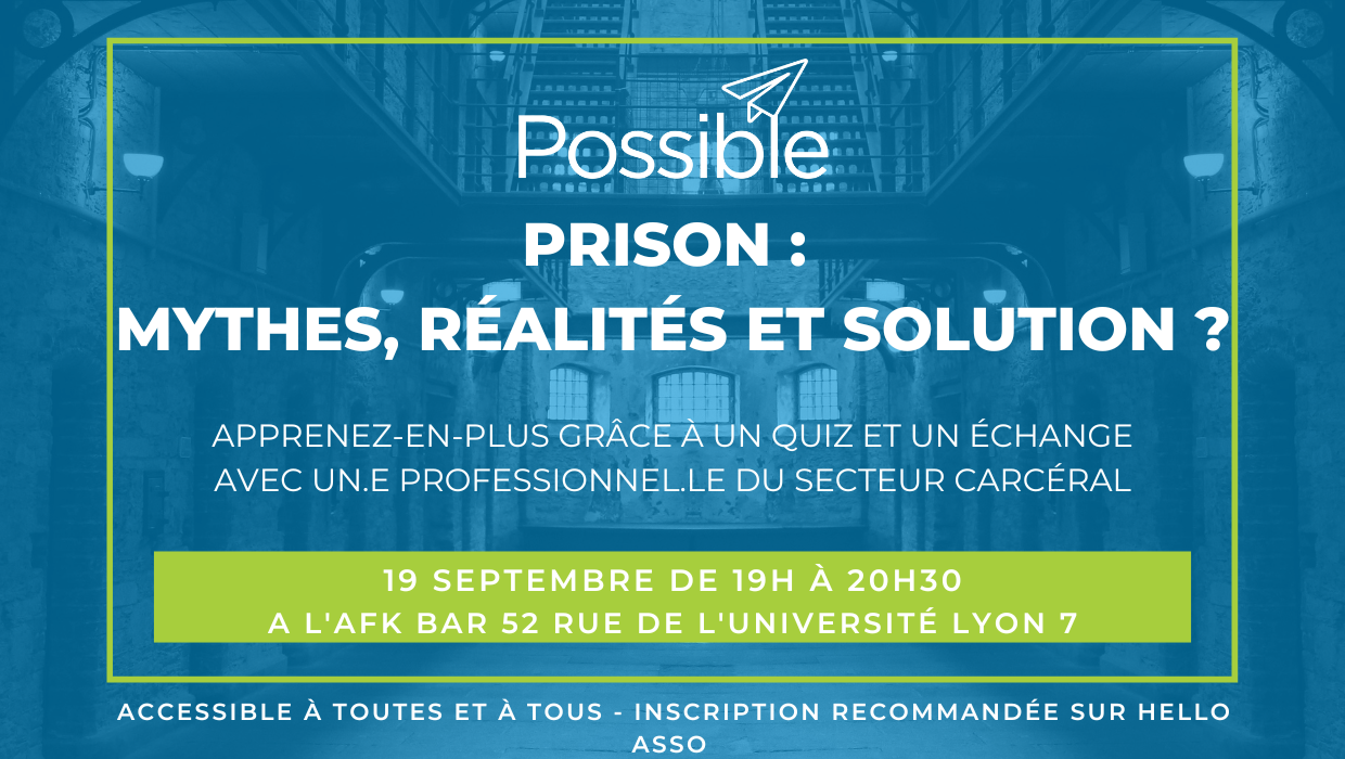 Apéro-Justice – Prison : Mythes, réalités et solution ?