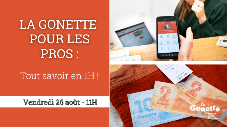 La Gonette pour les pros : tout savoir en 1h – en distanciel