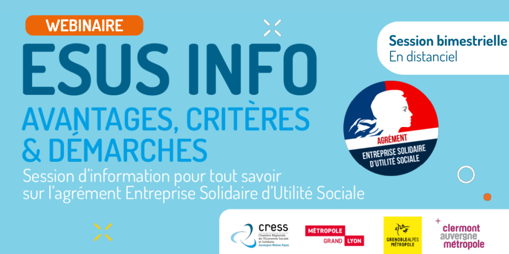 Webinaire « ESUS Info » – Valoriser son impact social avec l’agrément ESUS