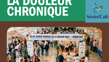 L’association Séréni’café lance un salon dédié à la Journée Mondiale de la douleur chronique et cherche des soutiens financiers et logistiques