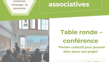 Table ronde – conférence “Penser collectif pour pouvoir faire durer son projet”