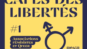 Café des Libertés #1 – Associations féministes & queer