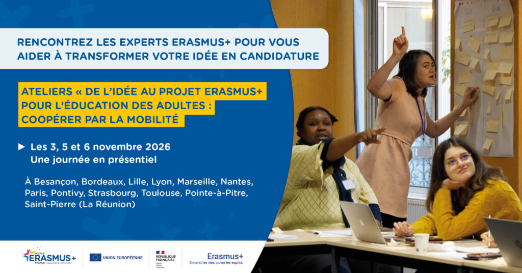 Atelier « De l’idée au projet Erasmus+ pour l’éducation des adultes : coopérer par la mobilité »