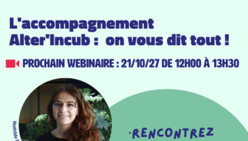 Webinaire d’information : lancez votre projet à impact | Alter’Incub Webinaire d’information : lancez votre projet à impact | Alter’Incub