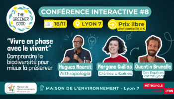 Conférence interactive : Vivre en phase avec le vivant Conférence interactive : Vivre en phase avec le vivant