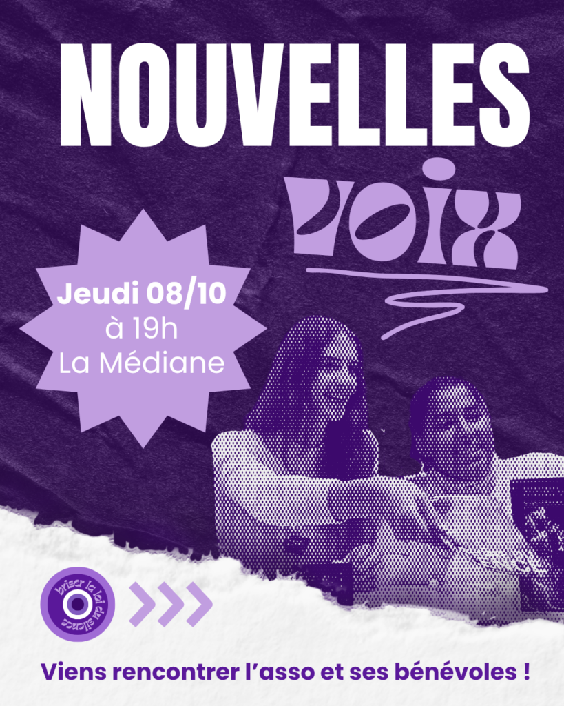 Nouvelles Voix : découvre l’association Briser La Loi du Silence ! Nouvelles Voix : découvre l’association Briser La Loi du Silence !